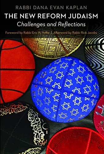 The New Reform Judaism: Challenges And Reflections.