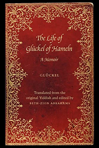 Stock image for The Life of Glckel of Hameln A Memoir for sale by Revaluation Books