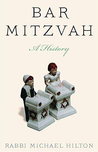 Bar Mitzvah, A History.