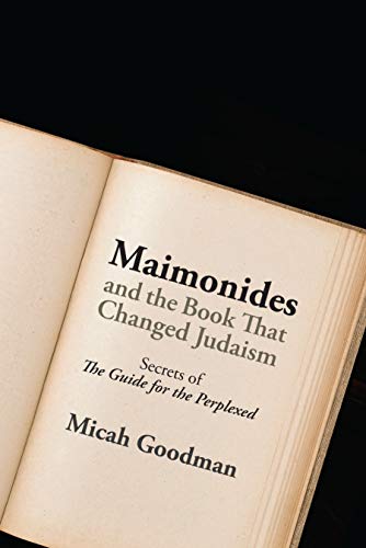9780827612105: Maimonides and the Book That Changed Judaism: Secrets of "The Guide for the Perplexed"