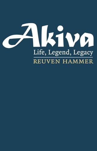 Beispielbild fr Akiva: Life, Legend, Legacy zum Verkauf von Solr Books