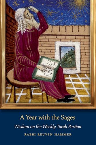 Imagen de archivo de A Year with the Sages: Wisdom on the Weekly Torah Portion (JPS Daily Inspiration) a la venta por Book Outpost