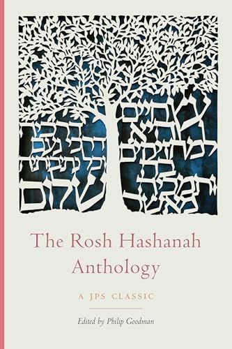 9780827613157: The Rosh Hashanah Anthology (The JPS Holiday Anthologies)