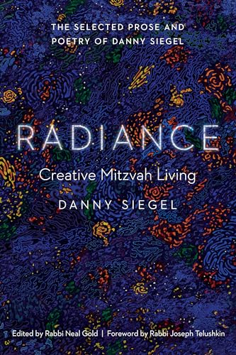 Stock image for Radiance: Creative Mitzvah Living for sale by Alplaus Books