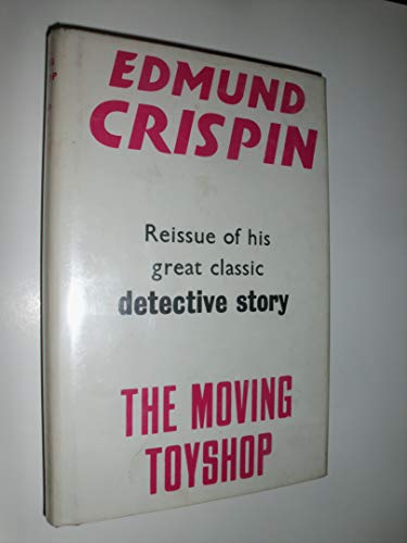 Imagen de archivo de The moving toyshop;: A detective story, a la venta por Book People