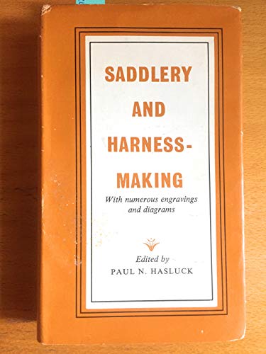 Saddlery and Harness Making (9780827708310) by Hasluck, Paul N.