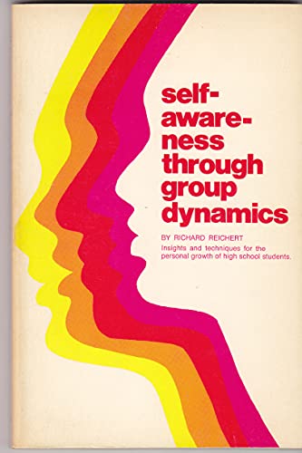 Beispielbild fr Self-Awareness Through Group Dynamics zum Verkauf von JR Books