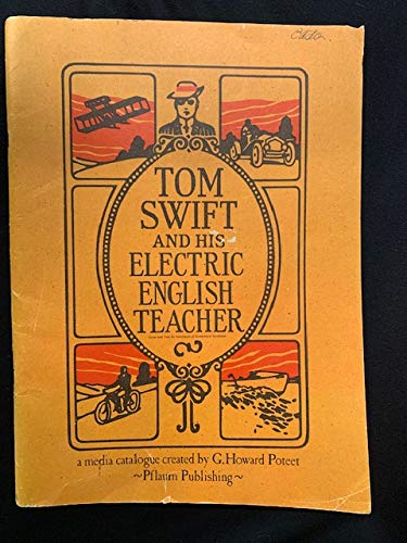 Stock image for Tom Swift and His Electric English Teacher for sale by Craig Hokenson Bookseller