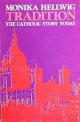 Stock image for Tradition: The Catholic story today for sale by Wonder Book