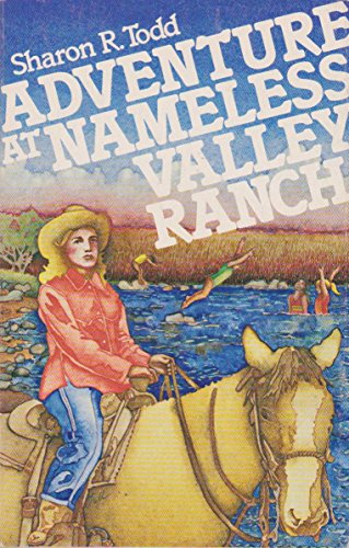Stock image for Adventure at Nameless Valley Ranch for sale by ThriftBooks-Atlanta
