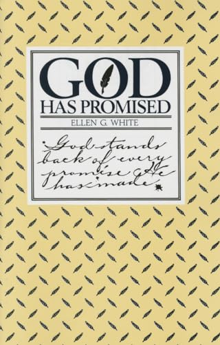 Beispielbild fr God Has Promised: Encouraging Promises Compiled from the Writings of Ellen G. White zum Verkauf von Wonder Book