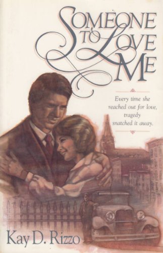 Stock image for Someone to Love Me for sale by Front Cover Books