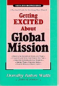 Stock image for Getting excited about global mission (NAD church ministries series) for sale by Wonder Book