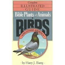 Stock image for Bible Plants and Birds by Harry J. Baerg (1990-02-03) for sale by Books of the Smoky Mountains