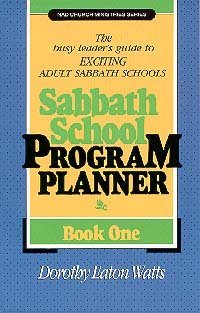 Imagen de archivo de Sabbath School Program Planner (Nad Church Ministries Series) a la venta por ThriftBooks-Atlanta
