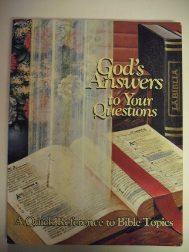 Stock image for God's Answers to Your Questions: A Quick Reference to Bible Topics for sale by Better World Books: West