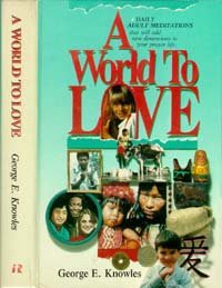 Imagen de archivo de A World to Love a la venta por Hawking Books