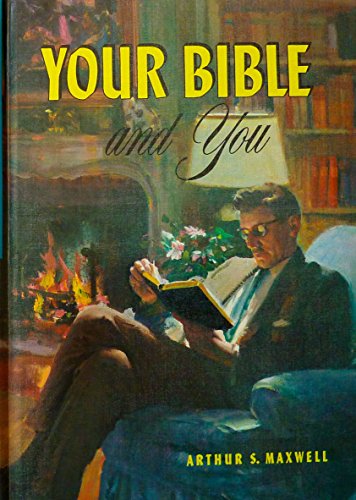 Imagen de archivo de Your Bible and you: Priceless treasures in the Holy Scriptures a la venta por Off The Shelf