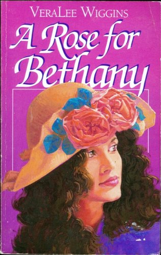 Beispielbild fr A Rose for Bethany zum Verkauf von Wonder Book