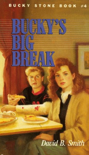Bucky's Big Break (9780828006675) by Smith, David B.