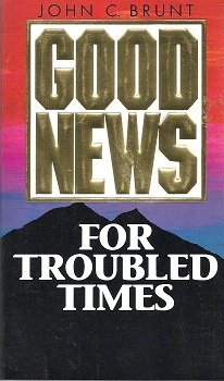 Imagen de archivo de Good News for Troubled Times a la venta por Lighthouse Books and Gifts