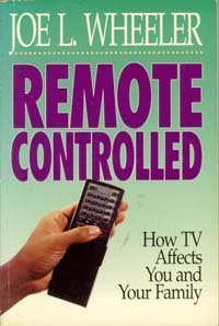 Beispielbild fr Remote Controlled: How TV Affects You and Your Family zum Verkauf von Wonder Book