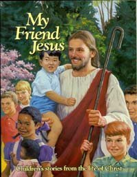 Beispielbild fr My Friend Jesus zum Verkauf von Better World Books: West