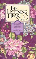 Beispielbild fr The Listening Heart: A Daily Devotional for Women by Women zum Verkauf von Wonder Book