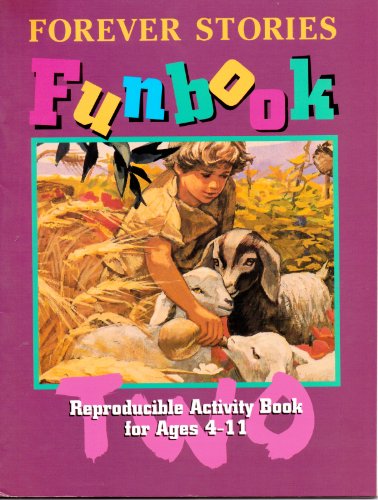 9780828007818: Forever Stories Funbook Two Reproducible Acitivity Book for Ages 4-11 (Forever Stories, Two)