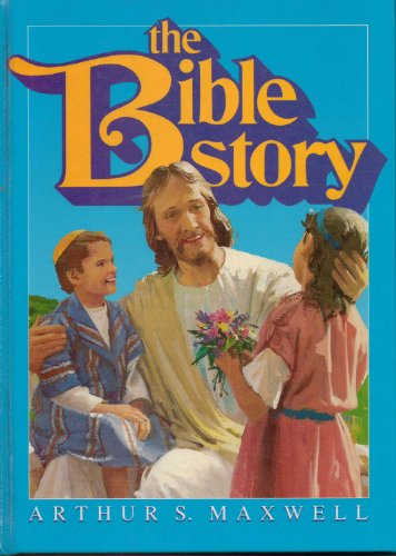The Bible Story, Vol. 9: King of Kings (9780828008037) by Maxwell, Arthur S.