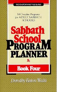 9780828008082: Sabbath School Program Planner--Book 4