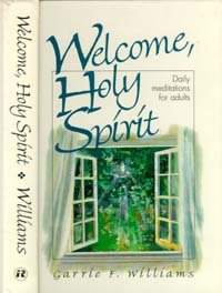 Beispielbild fr Welcome Holy Spirit zum Verkauf von Wonder Book