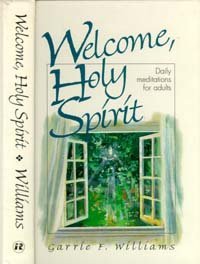 Imagen de archivo de Welcome Holy Spirit a la venta por Gulf Coast Books