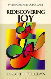Imagen de archivo de Rediscovering Joy a la venta por 4 THE WORLD RESOURCE DISTRIBUTORS