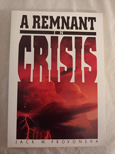 9780828008969: A Remnant in Crisis