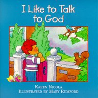 Beispielbild fr I Like to Talk to God zum Verkauf von Wonder Book