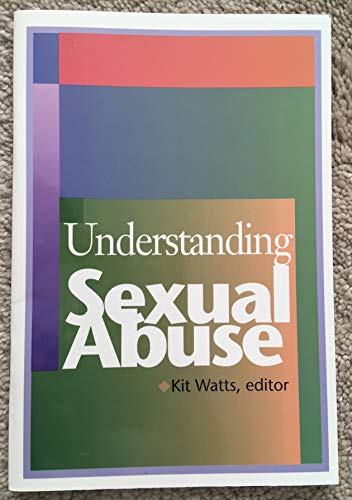 Stock image for Understanding sexual abuse for sale by HPB-Emerald