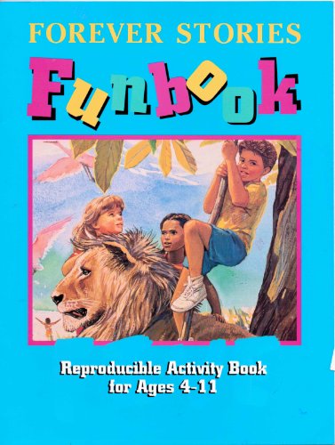 Stock image for Forever Stories Funbook Five Reproducible Acitivity Book for Ages 4-11 (Forever Stories, Five) for sale by ThriftBooks-Dallas