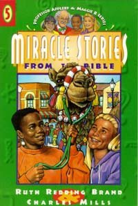 Stock image for Miracle Stories from the Bible (Professor Appleby & the Maggie B. Tapes) for sale by Once Upon A Time Books