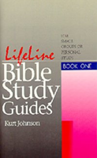 Beispielbild fr Lifeline Bible Study Guides: For Small Groups or Personal Study, Book 1 zum Verkauf von Wonder Book