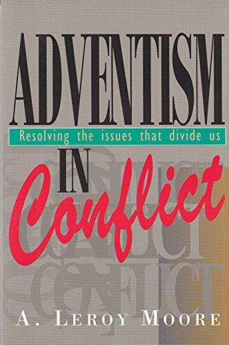 Beispielbild fr Adventism in Conflict zum Verkauf von Wonder Book
