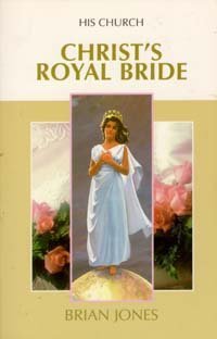 Imagen de archivo de Christ's royal bride (Bible bookshelf) a la venta por Agape Love, Inc