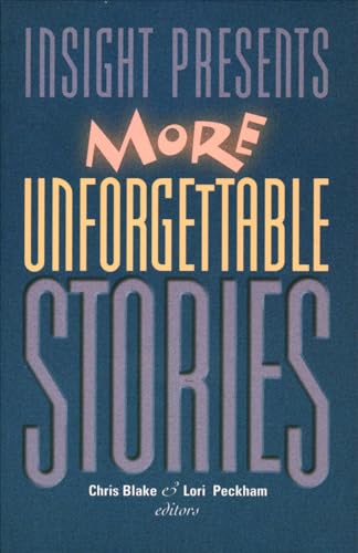 9780828010726: Title: Insight presents more unforgettable stories