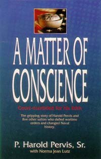 Beispielbild fr A Matter of Conscience: Court Martialed for His Faith zum Verkauf von HPB-Emerald