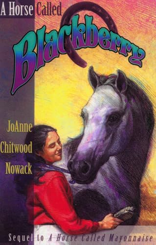 Imagen de archivo de A Horse Called Blackberry a la venta por Half Price Books Inc.