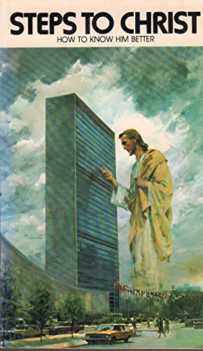 Stock image for Steps To Christ - How To Know Him Better for sale by ThriftBooks-Dallas