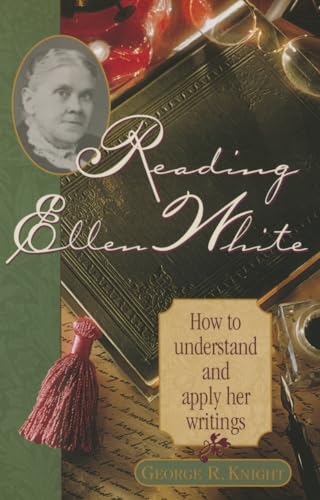 Imagen de archivo de Reading Ellen White How to Understand and Apply Her Writings a la venta por TextbookRush