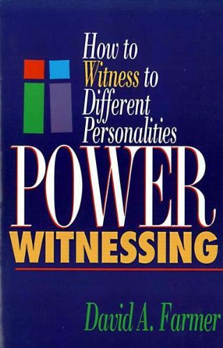 Stock image for Power witnessing: How to witness to different personalities for sale by Wonder Book