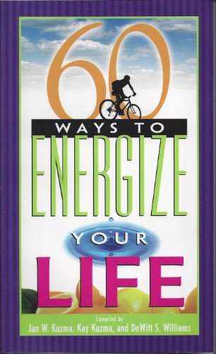 Stock image for 60 Ways to Energize Your Life for sale by SecondSale