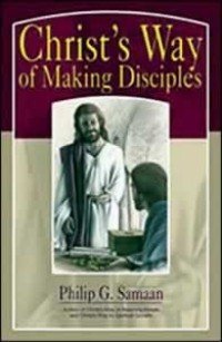 Stock image for Christ's way of making disciples for sale by HPB-Red